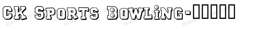 CK Sports Bowling字体转换